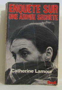 Enquête sur une armée secrète