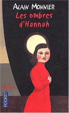 Les Ombres d'Hannah. Monnier Alain