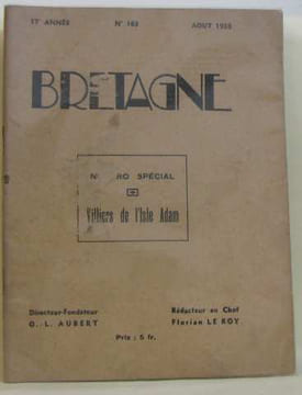 Bretagne N° 163 - Numéro Spécial Villiers De L'isle Adam. Le Roy Florian