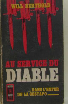 Au service du diable. Berthold Will