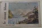 Le mont blanc. Engel Claire-eliane