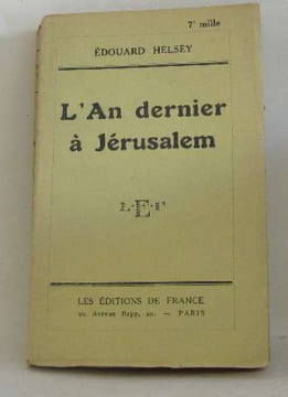 L'an dernier à jérusalem. Helsey Edouard