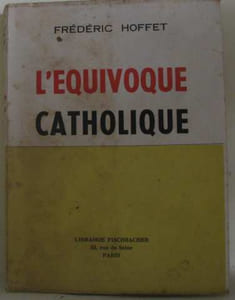 L'equivoque catholique