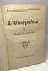 L'usurpateur - Collection: Les Romans Populaires. De Weede Gaspard