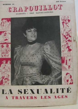 Crapouillot n°10 : la sexualité a travers les ages. Galtier-boissière Jean