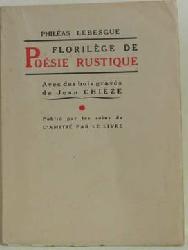 Florilège de poésie rustique. Lebesgue Philéas
