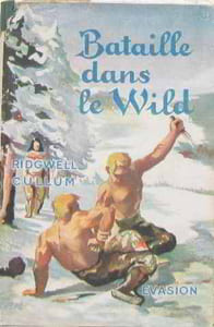 Bataille dans le wild
