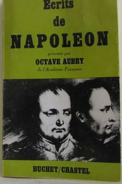 Écrits de napoléon. Aubry Octave
