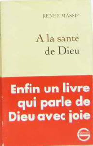 À la santé de dieu