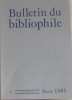 Bulletin du bibliophile n°1 1985. Collectif