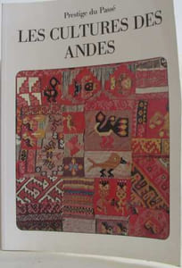 Les cultures des Andes