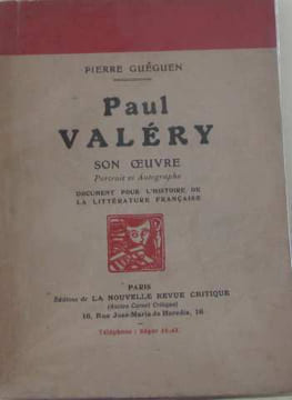 Paul valéry son oeuvre. Guéguen Pierre