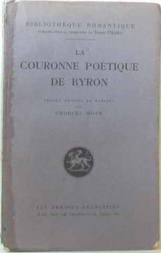 La couronne poétique de byron. Roth Georges