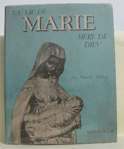 La v ie de marie mère de dieu
