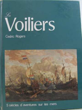 Les voiliers. Rogers Cedric