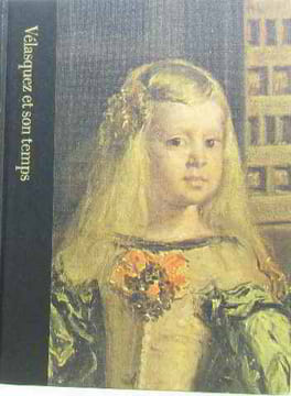 Vélasquez et son temps 1599-1660. Brown