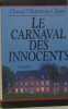 Le carnaval des innocents. Villepontoux-Chastel  Chantal