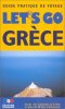 Grèce 2000. Guide Let's Go