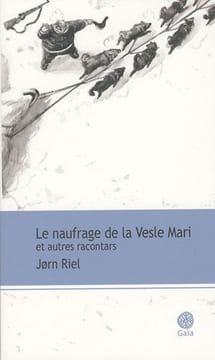 Le naufrage de la Vesle Mari et autres racontars. Jorn Riel