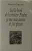 Sur le bord de la rivi&egrave;re piedra je me suis assise et j'ai pleur&eacute;. Coelho Paulo