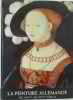 La peinture allemande du XIVème au XVIème siècle. Lefebvre Marie