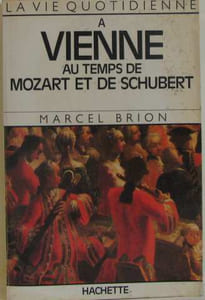 A vienne au temps de mozart et de schubert