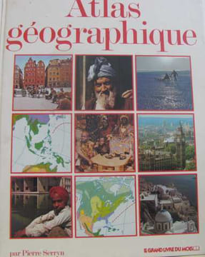 Atlas géographique les etats du monde cartes. SERRYN Pierre