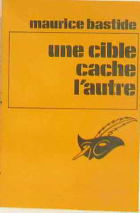 Une cible cache l'autre
