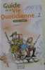 Guide de la vie quotidienne vol. 2. Collectif