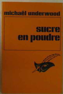 Sucre en poudre (Le Masque)