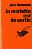 La Mariette est de sortie - Le Masque. June Thomson
