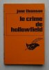 Le crime de Hollowfield. Thomson June