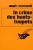 Le crime des Hauts-Toupets - Le Masque. Mark Demwell