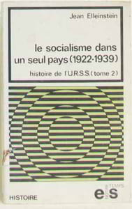 Histoire de l'urss (tome second) le socialisme dans un seul pays