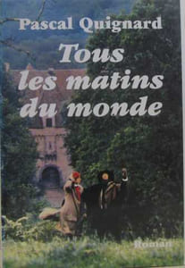 Tous les matins du monde