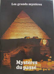 Les Grands Mystères / Mystères Du Passé