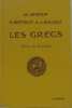 Les grecs : classe de première. Georgin Ch