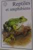 Reptiles et amphibiens. Lanka Vaclav / Vit Zbysek