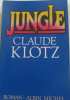 Jungle. Klotz  Claude