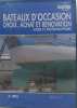 L'achat le choix et le reconditionnement d'un bateau d'occasion. A. Brel