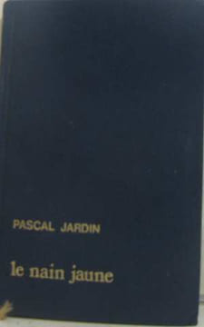 Le nain jaune. Jardin Pascal