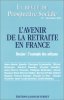 La Revue de prospective sociale numéro 1 : L'Avenir de la retraite en France. Collectif