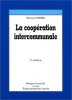 La Coopération intercommunale 4e édition. Perrin  Bernard