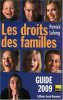 Les droits des familles : Guide 2009. Lelong  Patrick