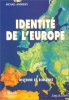 Identité de l'Europe. Andrews  Michael