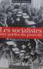 Les socialistes et le pouvoir : Tome 1 Les socialistes aux portes du pouvoir 1974-1981. Seligmann Françoise