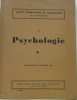 Traité élémentaire de philosophie : tome I psychologie. Foukquié Paul