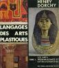 Langages des arts plastiques (tome I). Dorchy Henry