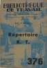 Bibliothèque de travail N°376 répertoire B.T. Collectif