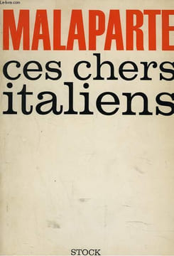 Ces chers italiens. Malaparte Curzio